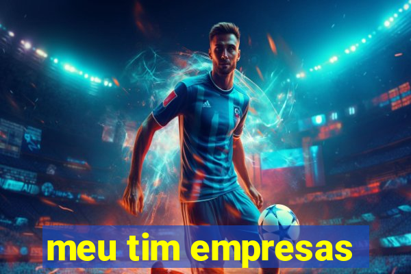 meu tim empresas